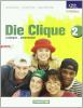 Die Clique. Per la Scuola media vol.2