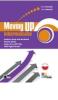 Moving up. Intermediate. Student's book-Workbook. Con espansione online. Con CD Audio. Per le Scuole superiori