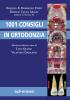 Milleuno consigli in ortodonzia