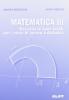Matematica III. Raccolta di temi svolti per i corsi di laurea a distanza