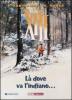 L� dove va l'indiano... Tredicesimo vol.2