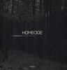 Homecide. Catalogo della mostra (Firenze, 20 maggio-15 luglio 2012). Ediz. italiana e inglese