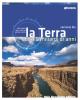 La Terra. Et� 4,5 miliardi di anni. Ediz. blu. Con espansione online. Per le Scuole superiori