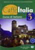 Caff� Italia. Libro dello studente vol.3