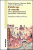 Psicoterapia di comunit�. Clinica della partecipazione e politiche di salute mentale