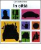 In citt�. Libro delle ombre