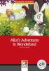 Alice's adventures in wonderland. Con CD Audio