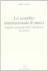 Lo scambio internazionale di merci