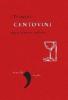 Centovini. Vigne, persone, culture