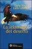 La sciamana del deserto