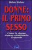 Donne: il primo sesso. Come le donne stanno cambiando il mondo