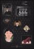 Le straordinarie avventure di Ad�le Blanc-Sec vol.1