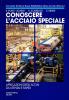 Conoscere l'acciaio speciale vol.4