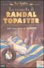 La rivincita di Randal Topaster