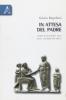 In attesa del Padre. Storie di genitori e figli nella letteratura greca