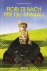 Fiori di Bach per gli animali