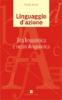 Linguaggio d'azione. Tra linguistica e neurolinguistica