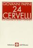Ventiquattro cervelli