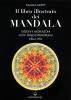 Il libro illustrato dei mandala. Disegni e meditazioni con i simboli di vita primordiali