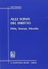 Alle fonti del diritto. Mito, scienza, filosofia