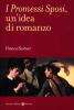 I promessi sposi. Un'idea di romanzo