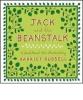 Jack and the beanstalk. A traditional tale illustrated