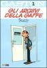 Gli archivi della gaffe. Gaston vol.1