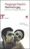 Matrimoni gay. Dieci storie di famiglie omosessuali