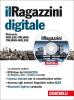Il Ragazzini 2014. Dizionario inglese-italiano, italiano-inglese. Con DVD-ROM. Con aggiornamento online