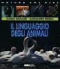 Il linguaggio degli animali