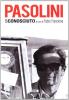 Pier Paolo Pasolini sconosciuto
