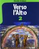 Verso l'altro. Per la Scuola media vol.2