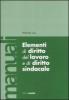 Elementi di diritto del lavoro e diritto sindacale