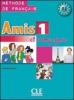 Amis et compagnie. Livre de l'�l�ve-Cahier d'exercices-Civilisation. Per la Scuola media vol.1