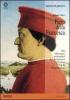 Piero della Francesca. Du �Diptyque triomphal des seigneurs d'Urbin� � la �Flagellation�