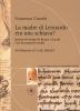 La madre di Leonardo era una schiava? Ipotesi di studio di Renzo Cianchi