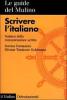 Scrivere l'italiano. Galateo della comunicazione scritta