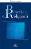 Bioetica e religioni