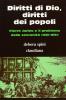 Diritti di Dio, diritti dei popoli. Pierre Jurieu e il problema della sovranit� (1681-1691)