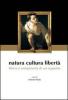 Natura cultura libert�