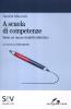 A scuola di competenze. Verso un nuovo modello didattico