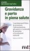 Gravidanza e parto in piena salute