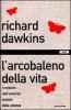 L' arcobaleno della vita