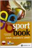 Sportbook. Con e-book. Con espansione online. Per le Scuole superiori