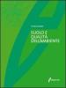 Il suolo e la qualit� dell'ambiente