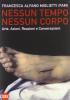 Nessun tempo, nessun corpo
