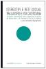 Stereotipi e reti sociali tra lavoro e vita quotidiana. Un'analisi multiculturale della complessit� di genere