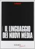 Il linguaggio dei nuovi media