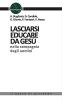 Lasciarsi educare da Ges� nella compagnia degli uomini