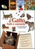 Il gatto. Fatti e curiosit�